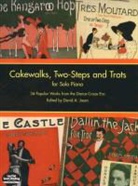David A. (EDT) Jasen, David A. Jasen - Cakewalks, Two-Steps and Trots for Solo Piano