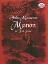 Jules Massenet, Jules Emile Frederic Massenet - Manon in Full Score