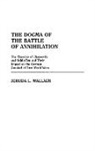 Jehuda L Wallach, Jehuda L. Wallach - The Dogma of the Battle of Annihilation