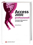 Gerhard Brosius - Access 2000 professionell, m. CD-ROM