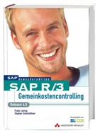 Frank Liening, Stephan Scherleithner - SAP R/3 Gemeinkostencontrolling, Release 4.6, m. CD-ROM