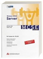 Albert Püll, Michael Völk - Windows 2000 Server