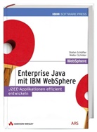 Stefan Schäffer, Walter Schilder - Enterprise Java mit IBM WebSphere, m. CD-ROM
