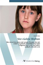 Julia Schäfer - Ver-rückte Welten