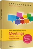 Anit Bischof, Anita Bischof, Klau Bischof, Klaus Bischof, Andreas Edmüller, Andreas u Edmüller... - Meetings planen und moderieren