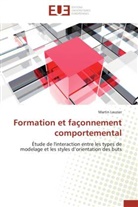 Martin Lauzier, Lauzier-m - Formation et faconnement