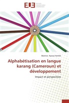 Béatrice Ayossa Hanthé, Hanthe-b - Alphabetisation en langue karang