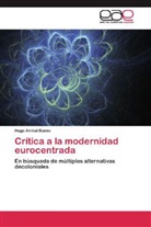 Hugo Aníbal Busso - Crítica a la modernidad eurocentrada