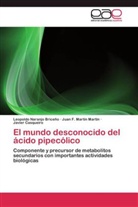 Ca, Javier Casqueiro, Juan Martín Martín, Juan F Martín Martín, Juan F. Martín Martín, Leopold Naranjo Briceño... - El mundo desconocido del ácido pipecólico
