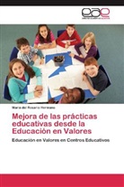 María del Rosario Hermano - Mejora de las prácticas educativas desde la Educación en Valores