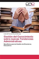 Lonis del Carmen Chacón Montoya - Gestión del Conocimiento sobre nuevas Tendencias Administrativas