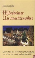 August Gödecke - Hildesheimer Weihnachtszauber
