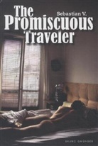 Sebastian V, Sebastian V. - The Promiscuous Traveler