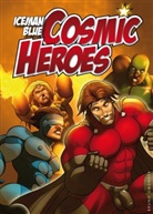 Blue Iceman - Cosmic Heroes