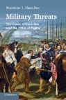 Branislav L. Slantchev, Branislav L. (University of California Slantchev, SLANTCHEV BRANISLAV L, Slantchev Branislav L. - Military Threats