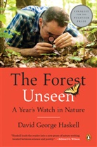 David G. Haskell, David George Haskell, Haskell David George - The Forest Unseen