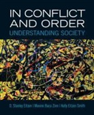 Maxine Baca Zinn, D. Stanley Eitzen, Kelly Eitzen Smith, Maxine Baca Zinn - In Conflict and Order: Understanding Society