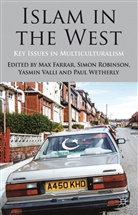 Ma Farrar, Max Farrar, Max Robinson Farrar, FARRAR MAX ROBINSON SIMON VALLI, Simon Robinson, Yasmin Valli... - Islam in the West