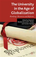 W. Bienkowski, Josef C. Stanley Brada, BRADA JOSEF C STANLEY GORDON BI, Gordon Brada Stanley, W. Bienkowski, Wojciech Bienkowski... - University in the Age of Globalization