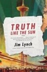 Jim Lynch - Truth Like the Sun
