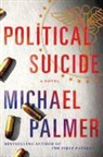 Michael Palmer - Political Suicide