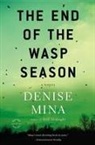 Denise Mina - The End of the Wasp Season