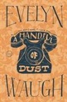 Evelyn Waugh - A Handful of Dust