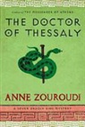 Anne Zouroudi - The Doctor of Thessaly