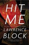 Lawrence Block - Hit Me