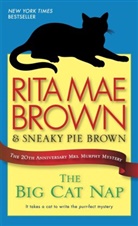 Rita M Brown, Rita Mae Brown, Sneaky P. Brown, Sneaky Pie Brown, Michael Gellatly - The Big Cat Nap