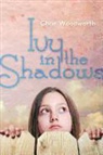Chris Woodworth, WOODWORTH CHRIS - Ivy in the Shadows