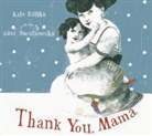 Kate Banks, Kate/ Swiatkowska Banks, Gabi Swiatkowska - Thank You, Mama