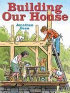 Jonathan Bean, Jonathan Bean - Building Our House