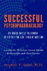 Stephen Sobel, Stephen V Sobel, Stephen V. Sobel - Successful Psychopharmacology