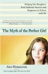 Ana Homayoun, Ana (Ana Homayoun) Homayoun - The Myth of the Perfect Girl