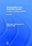 Joseph C. Chen, Joseph S. Chen, Chen Joseph S., Willy Legrand, Legrand Willy, Philip Sloan... - Sustainability in the Hospitality Industry