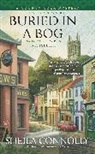 Sheila Connolly - Buried in a Bog