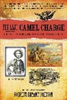 F. B. Johnson, Forrest Bryant Johnson, Johnson Forrest Bryant - The Last Camel Charge