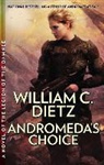 William C. Dietz - Andromeda's Choice