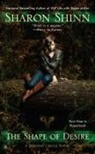 Sharon Shinn - The Shape of Desire