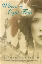 Katherine Keenum - Where the Light Falls
