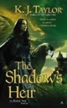 K J Taylor, K. J. Taylor - The Shadow's Heir