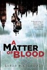 Sarah Pinborough - A Matter of Blood
