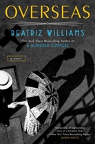 Beatriz Williams - Overseas