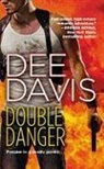 Dee Davis - Double Danger
