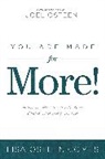 Comes, Lisa Osteen Comes, COMES LISA OSTEEN, Lisa Osteen Comes - You are Made for More !