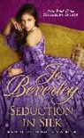 Jo Beverley - Seduction in Silk