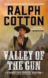 Ralph Cotton, Ralph W. Cotton - Valley of the Gun