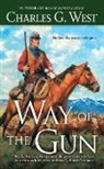 Charles G West, Charles G. West - Way of the Gun