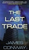 James Conway - The Last Trade